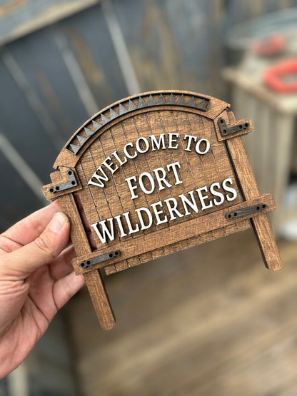 Welcome To Fort Wilderness Sign